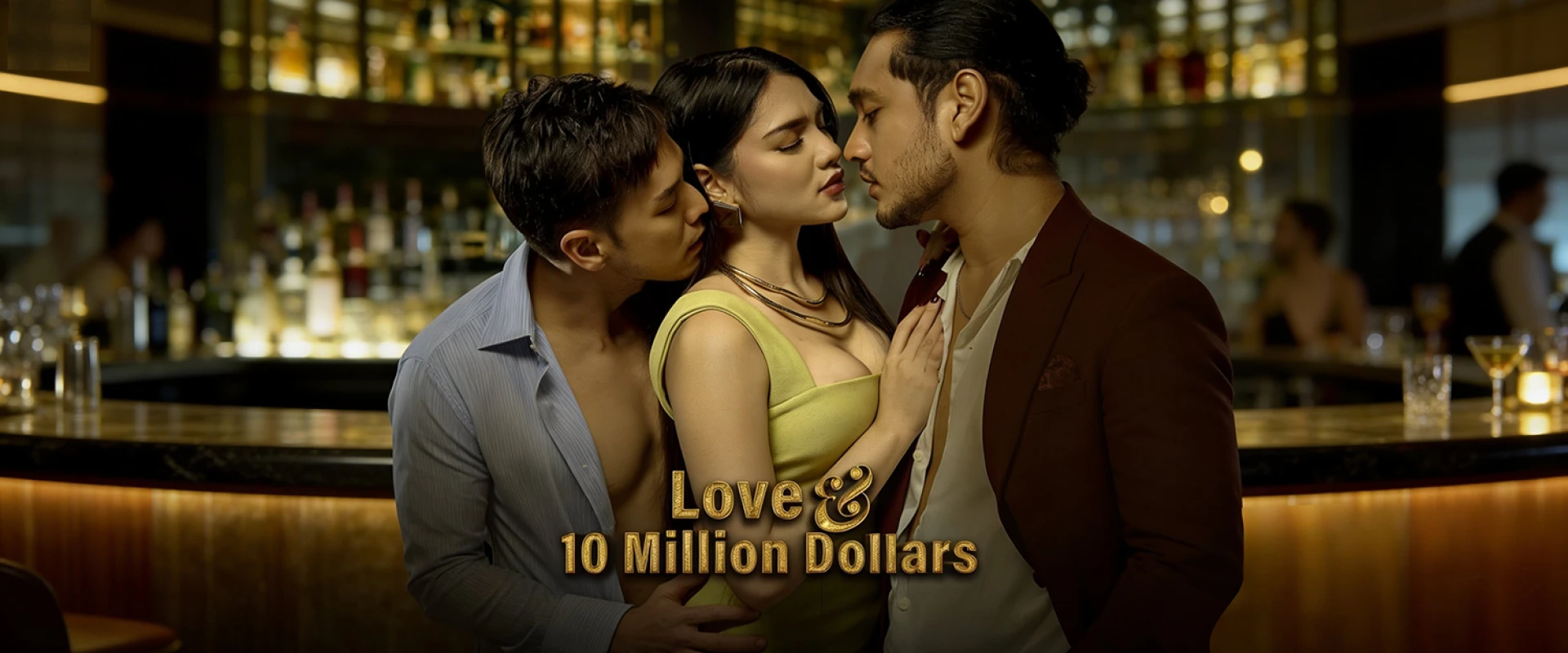 Love & 10 Million Dollars